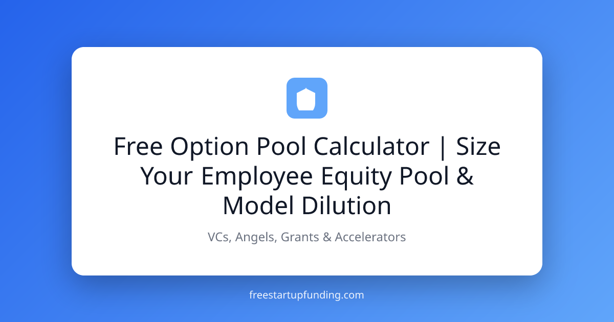 Free Option Pool Calculator | Size Your Employee Equity Pool & Model ...