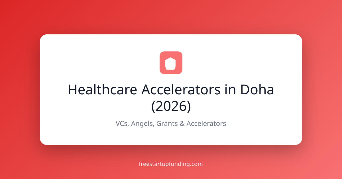 Healthcare Accelerators in Doha (2026)